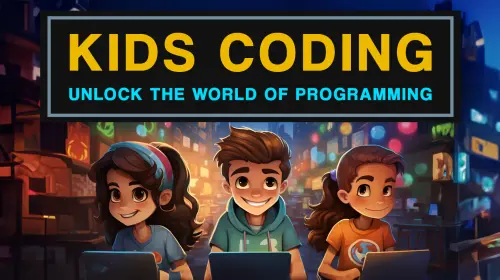 Coding Bootcamp for Kids - Unlock Your Child's Coding Potential